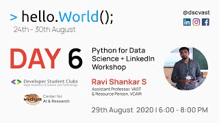 hello.World(); | Day 6 | DSC VAST | VCAIR