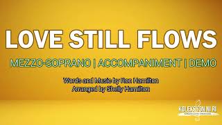 Love Still Flows | Mezzo-soprano | Vocal Guide by Sis. Mercy Tom