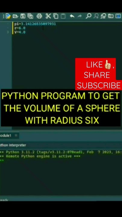 PYTHON PROGRAM TO GET THE VOLUME OF A SPHERE WITH RADIUS SIX - YouTube