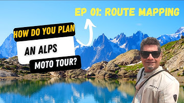 Alps planning Ep 01: Route Mapping