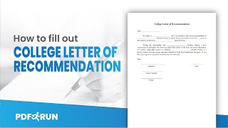 How to Fill Out College Letter of Recommendation Online | PDFRun