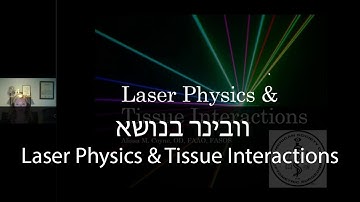 Laser Physics & Tissue Interactions Webinar