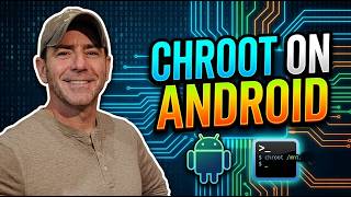 Chrooting on Android