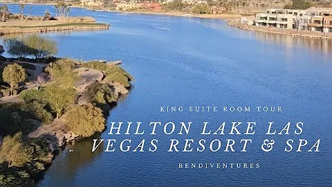 Ultimate Luxury Retreat: Suite Room Tour of Hilton Lake Las Vegas Resort and Spa in Henderson, NV