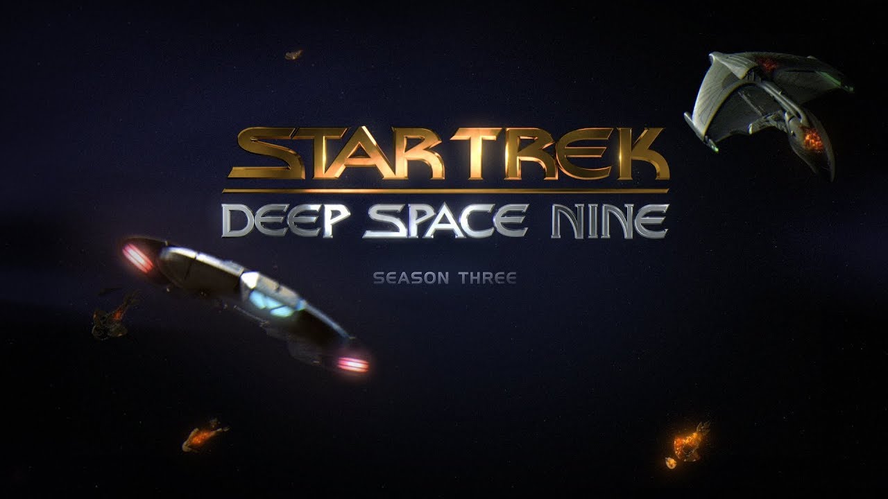 Star Trek: Deep Space Nine - Season 3 (Unofficial HD Teaser) - YouTube
