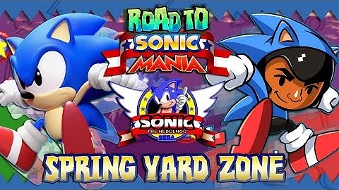 Road to Sonic Mania: Sonic the Hedgehog Part 3 - Spring Yard Zone (Christian Whitehead Remake)