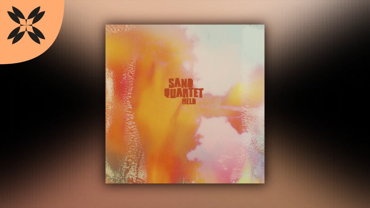 Watch Sand Quartet - Held on YouTube Watch Sand Quartet - Held on YouTube