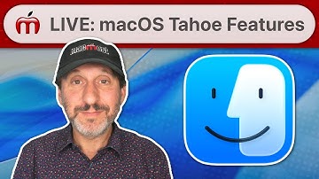 A Live Look At macOS Tahoe