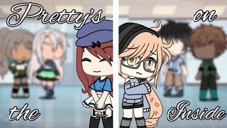 Pretty's on the Inside|Gacha Life Music Video|[]GLMV[]