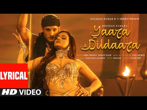 Yaara Dildaara (Lyrics): Asim Riaz, Zaara Yesmin | Asha Bhosle, Harjot K | Kalyanji-Anandji, Lijo