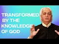 Transformed by the Knowledge of God | Benny Hinn