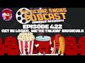Get In Losers, We're Talkin' Musicals | Why Some Work &amp; Some FAIL + Top 5 Musicals | Ep. 422
