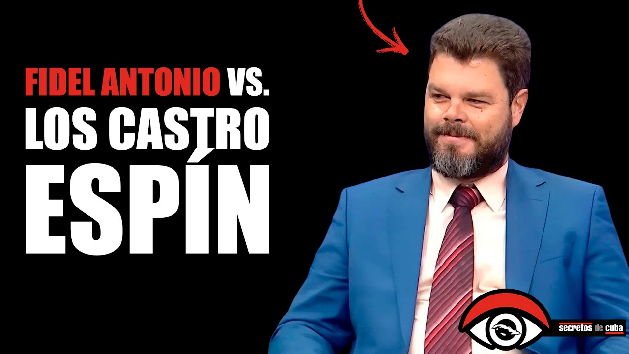 🤜🏻🤛🏻 Fidel Antonio vs. los Castro Espín | La GUERRA secreta por el PODER en Cuba 🔥