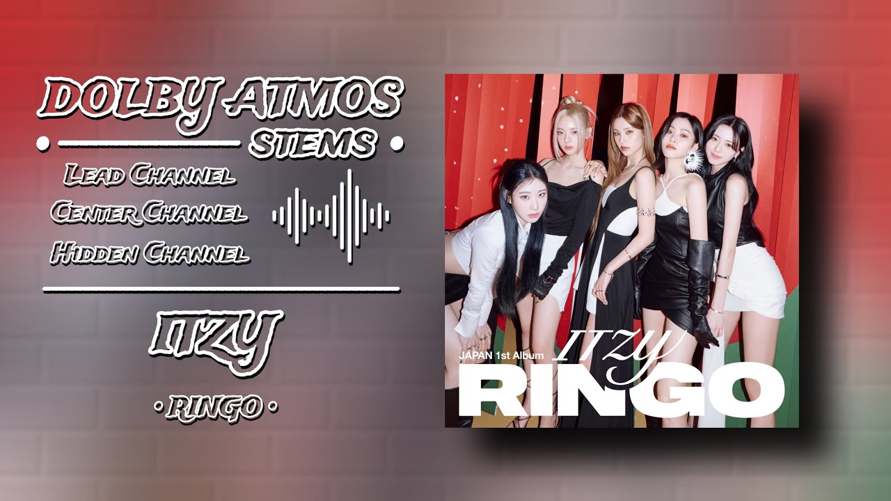 ITZY - Can´t tie me down [Dolby Atmos Stems] + DL