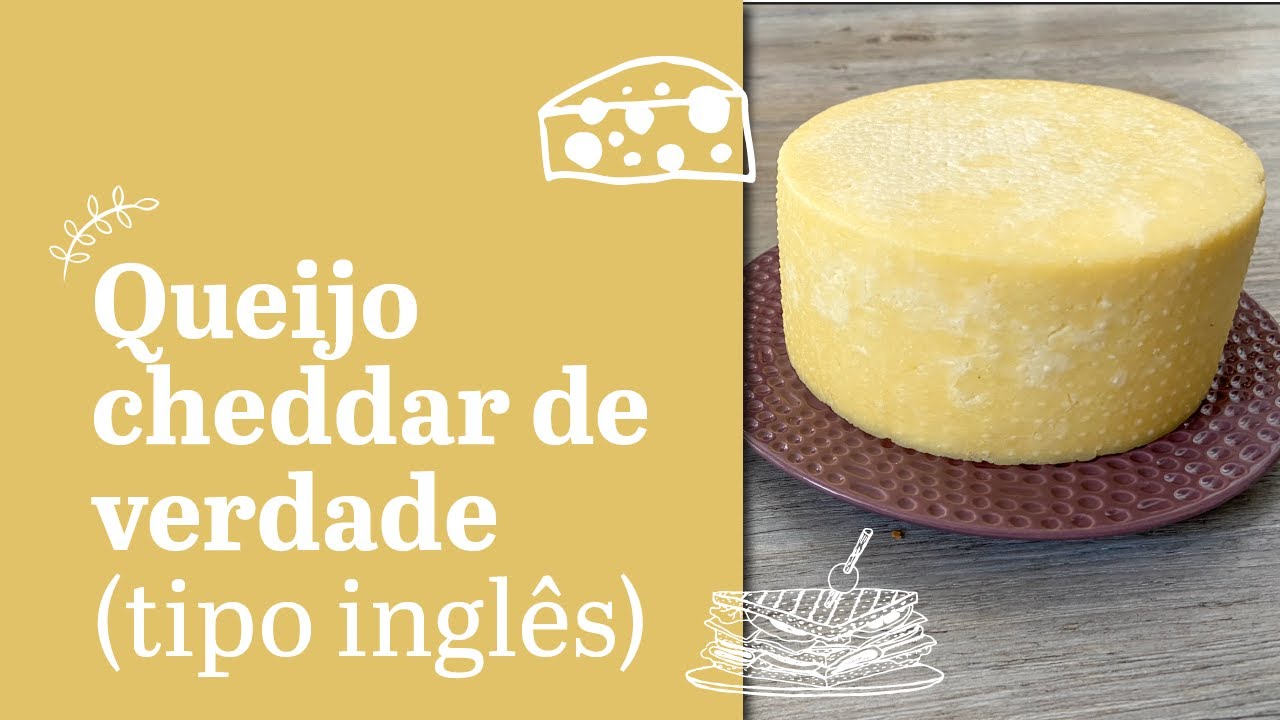Como fazer queijo cheddar de verdade em casa