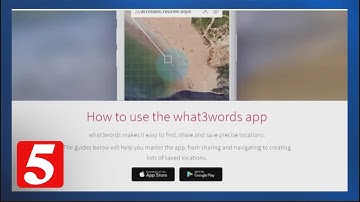 App dubbed What 3 Words helps first responders find exact locations