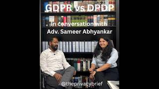 GDPR vs. DPDP Which Law has more teeth?