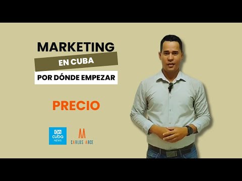 Marketing en Cuba | Por dónde empezar | PRECIO