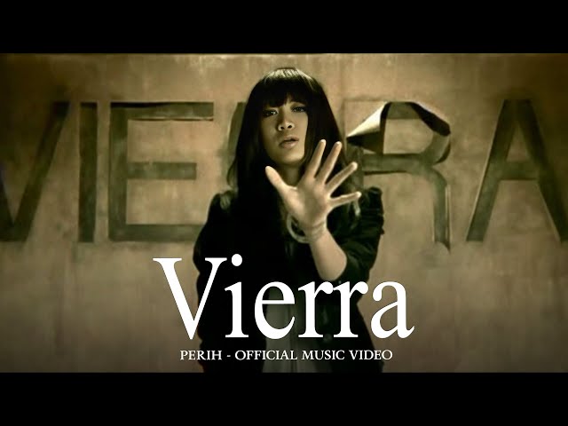 Vierra - Perih (Official Music Video) class=