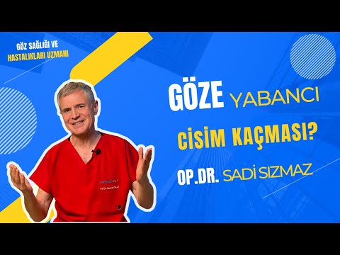 GÖZE YABANCI CİSİM
