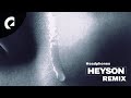 Heyson  headphones heyson remix