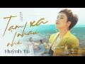 Tạm Xa Nhau Nhé - Huỳnh Tú | Official Music Video