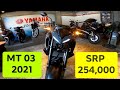 YAMAHA MT 03 2021 SRP 254,000 DP 50,473 SPECS, REVIEW, MONTHLY AMORTIZATION