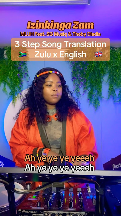 Inkinga Zami - MLUH ft SG Musiq & Thoby Dladla 3 Step English Lyrics Translation #msdee #songlyrics