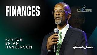 Finances - Pastor Brian Hankerson