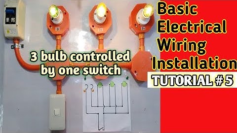 3 Bulb Controlled By One Switch [Parallel Connection] Electrical Wiring Tutorial (Tagalog)