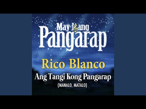 Ang Tangi Kong Pangarap (Manalo, Matalo)