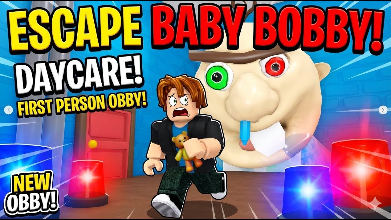 Escape Baby Bobby Daycare! (FIRST PERSON OBBY) ROBLOX