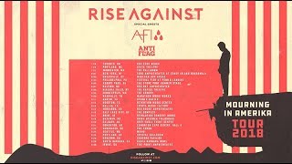 Rise Against - 2018 Mourning in Amerika Tour (with AFI & Anti-Flag)