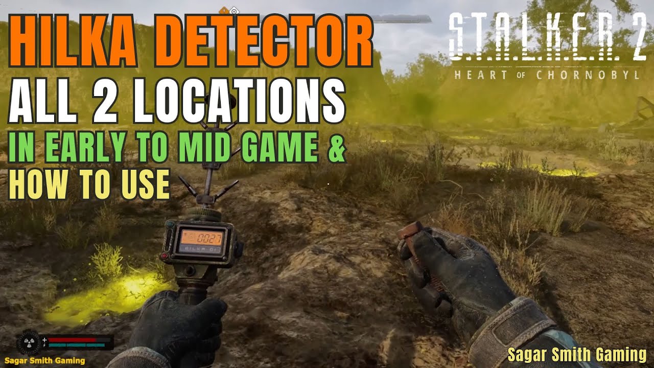 STALKER 2 HILKA DETECTOR locations in Early to Mid Game & How to use it... 