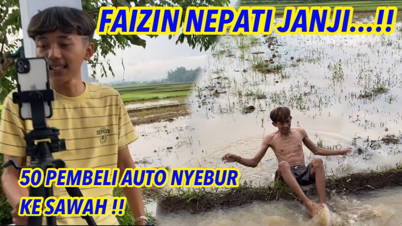 FAIZIN NEPATI JANJI !!auto nyebur sawah..
