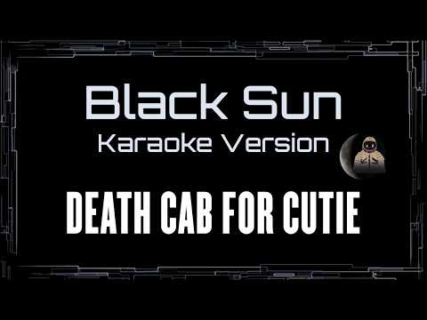 Death Cab For Cutie • Black Sun (CC Karaoke / Instrumental) [UVR]