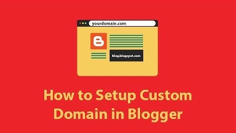 Easy Way To Setup Custom Domain For Blogger  (Step By Step)