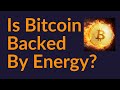 Is bitcoin backed by energy
