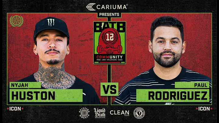 BATB 12: Nyjah Huston Vs. Paul Rodriguez - Round 1