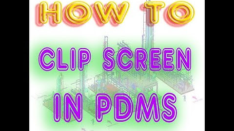 How to clip screen in pdms 12