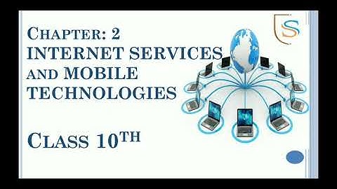 10th - Computers - 11.05.2020 ( Internet Services and Mobile Technologies )