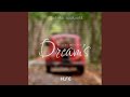 Dream's (Official Audio)