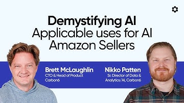 Demystifying AI - Applicable uses for AI Amazon Sellers