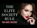 To Enter The Elite Society - YOU NEED TO GET THIS RIGHT!