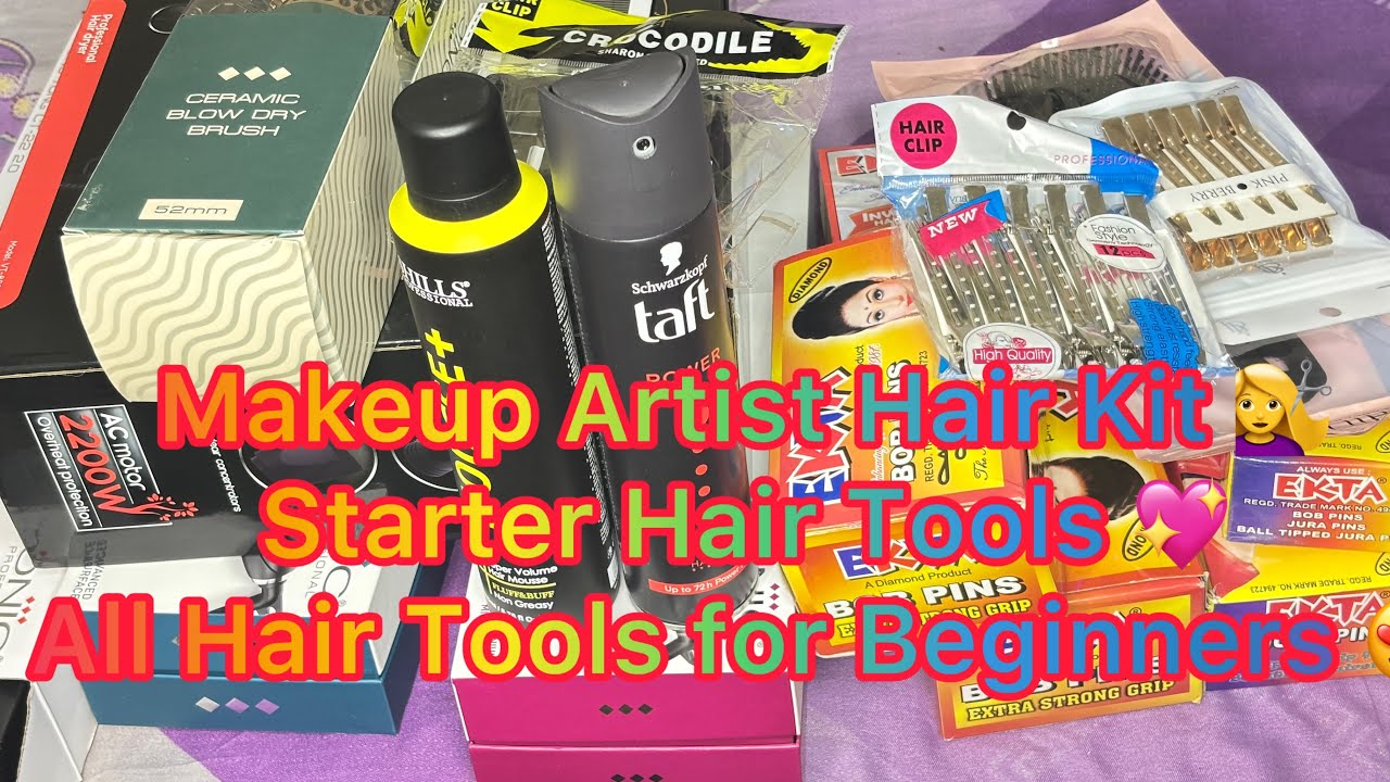 Beginner Makeup Artist | All Hair Accessories& Tools | Affordable ✨| 💇‍♀️Hair Tools for Beginners | 