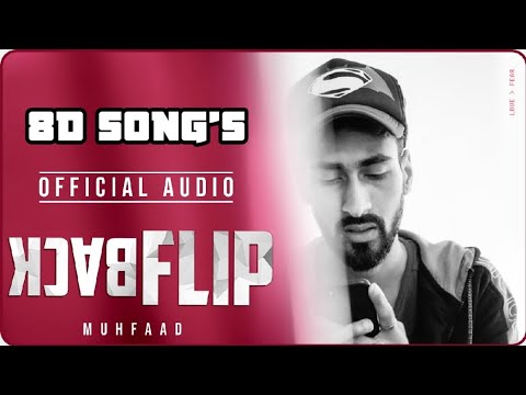 BACK FLIP   MUFAAD   8D SONGS