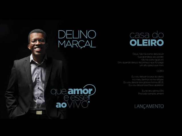 DELINO MARCAL - CASA DO OLEIRO