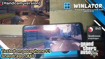 GTA V  Gameplay Android Winlator 7.1.2 Glibc | Tested on Poco F1 Snapdragon 845 ( Handcam )
