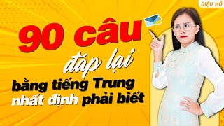 90 câu đáp lại người Đài và người Trung dùng suốt ngày