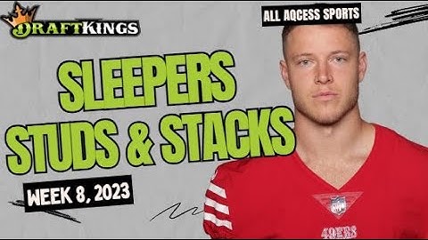 NFL Draftkings Week 8 Sleepers Studs & Stacks  | Lineup Build